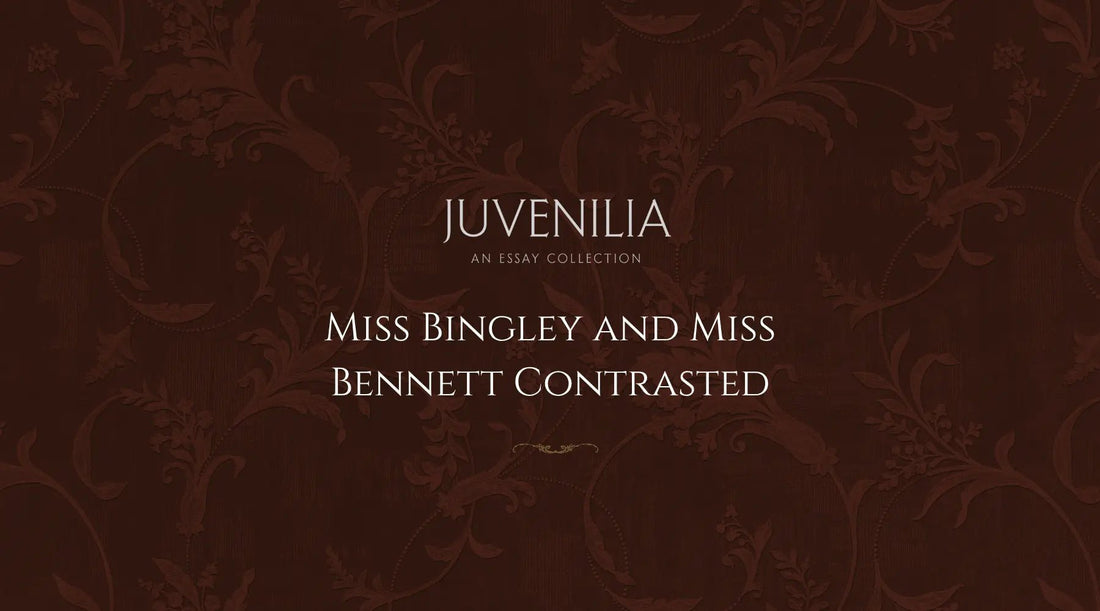 Miss-Bingley-and-Miss-Bennett-Contrasted Mythosmith Publishing