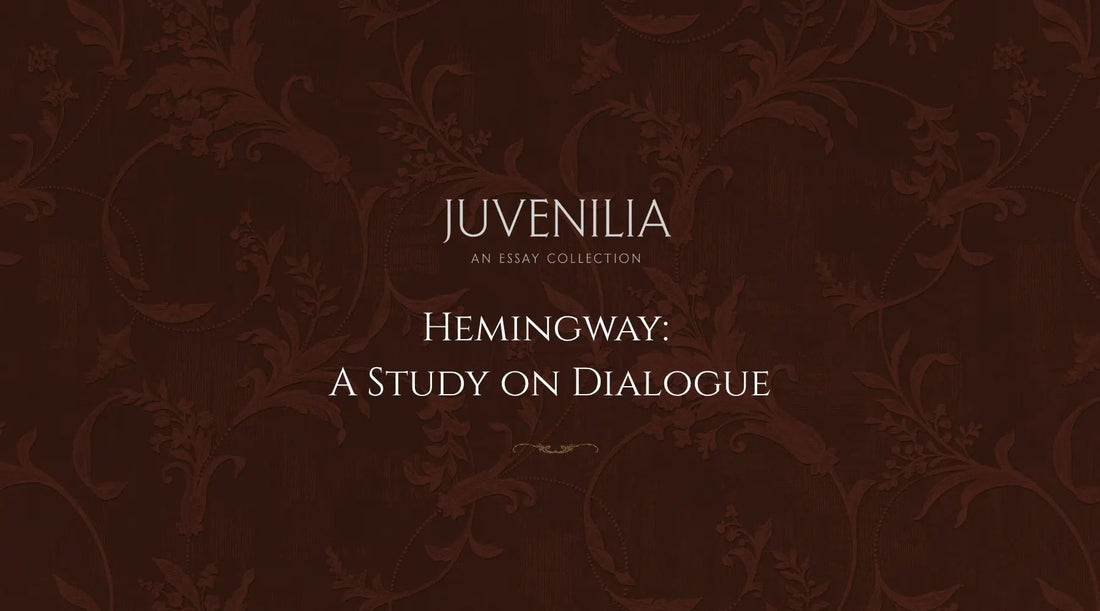 Hemingway-A-Study-on-Dialogue Mythosmith Publishing