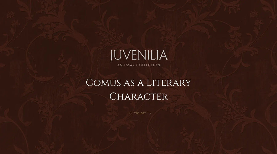 Comus-as-a-Literary-Character Mythosmith Publishing