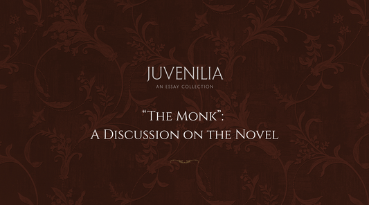 The Monk: A Discussion on the Novel