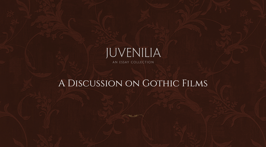 A Discussion on Gothic Films