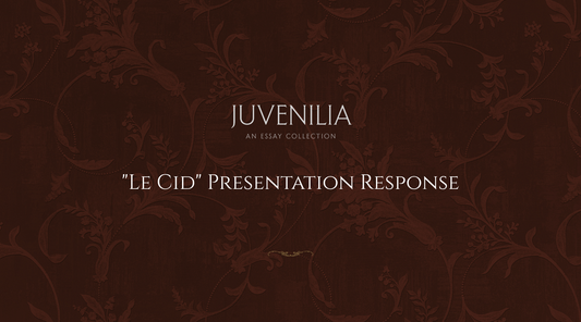 "Le Cid" Presentation Response