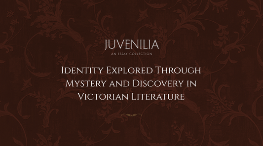 Identity-Explored-Through-Mystery-and-Discovery-in-Victorian-Literature Mythosmith Publishing