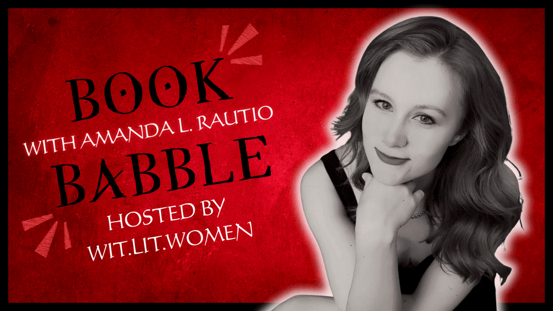 ✨Book Babble Episode 73: Myth, Memory, and Amanda L. Rautio ✨