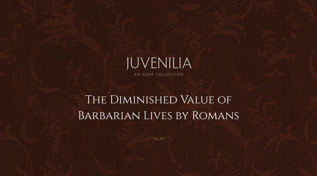 The-Diminished-Value-of-Barbarian-Lives-by-Romans Mythosmith Publishing
