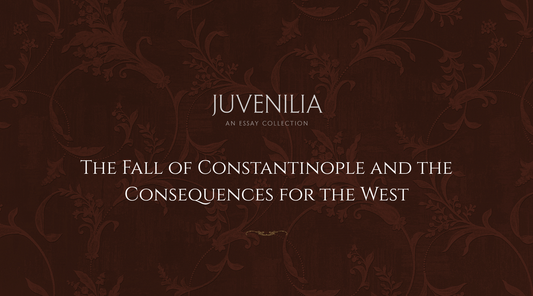 The Fall of Constantinople and the Consequences for the West