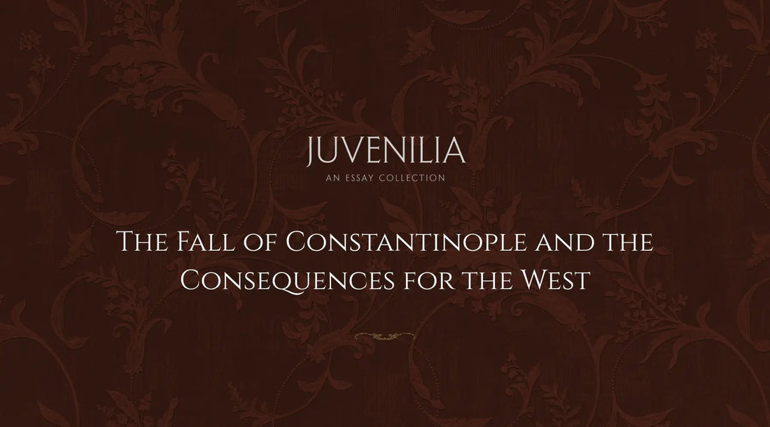 The-Fall-of-Constantinople-and-the-Consequences-for-the-West Mythosmith Publishing
