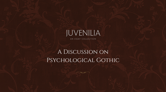 A Discussion on Psychological Gothic