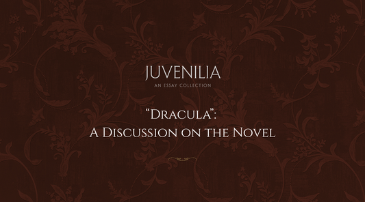 Dracula: A Discussion on the Novel