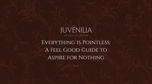 Everything-is-Pointless-A-Feel-Good-Guide-to-Aspire-for-Nothing Mythosmith Publishing