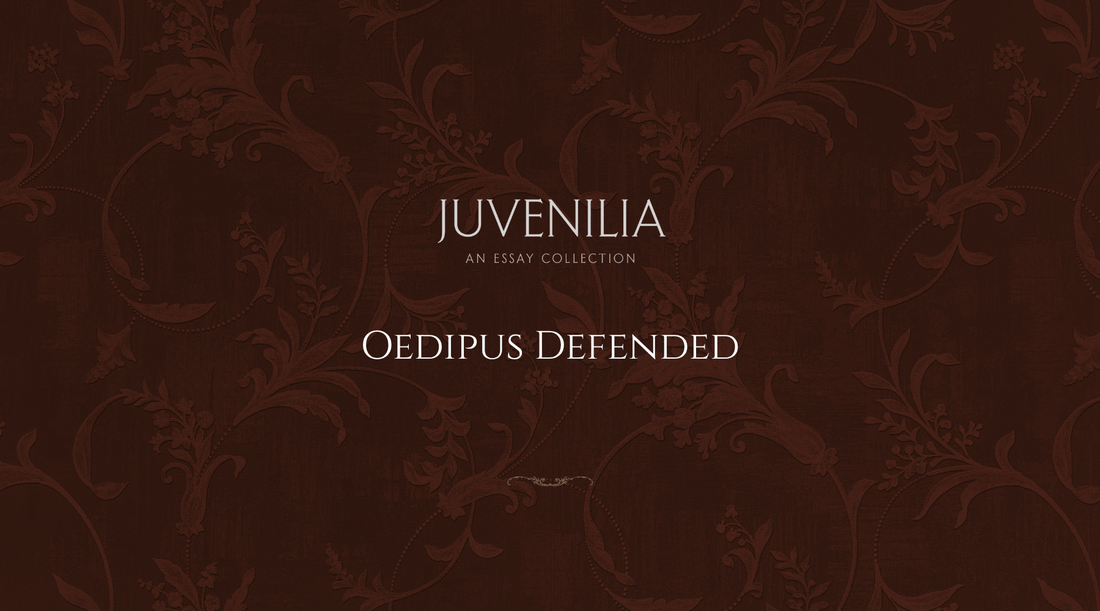Oedipus-Defended Mythosmith Publishing