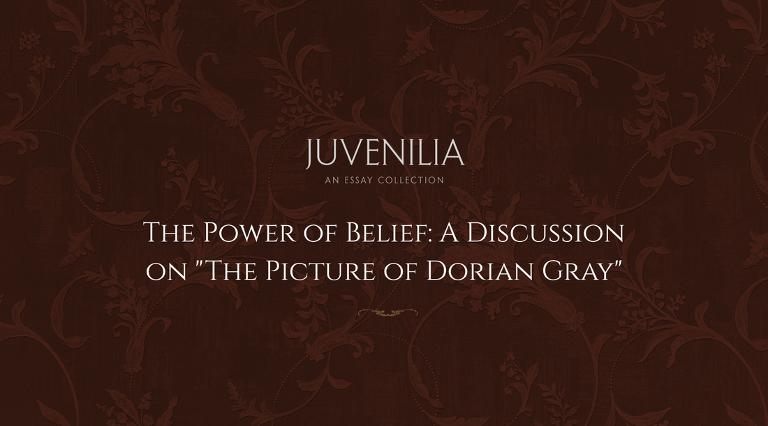 The-Power-of-Belief-A-Discussion-on-The-Picture-of-Dorian-Gray Mythosmith Publishing