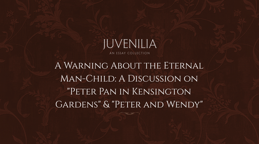 A-Warning-About-the-Eternal-Man-Child-A-Discussion-on-Peter-Pan-in-Kensington-Gardens-Peter-and-Wendy Mythosmith Publishing