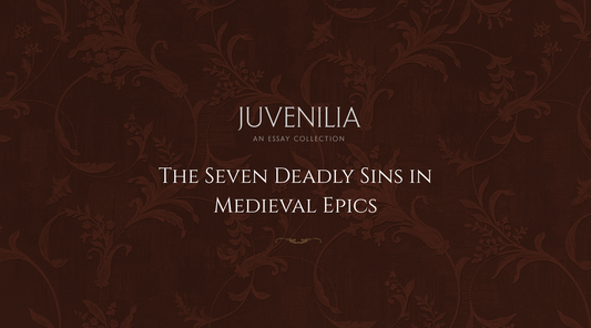 The Seven Deadly Sins in Medieval Epics