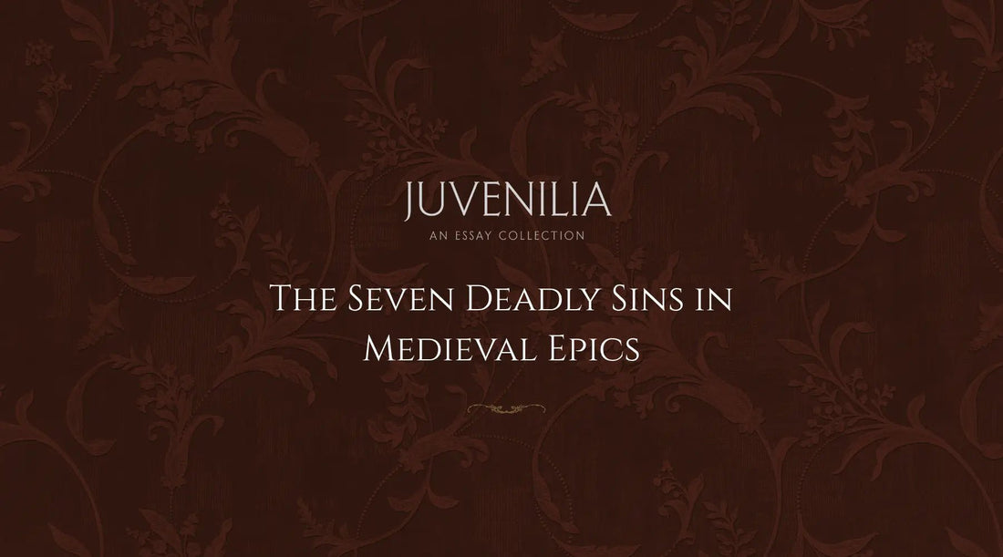 The-Seven-Deadly-Sins-in-Medieval-Epics Mythosmith Publishing