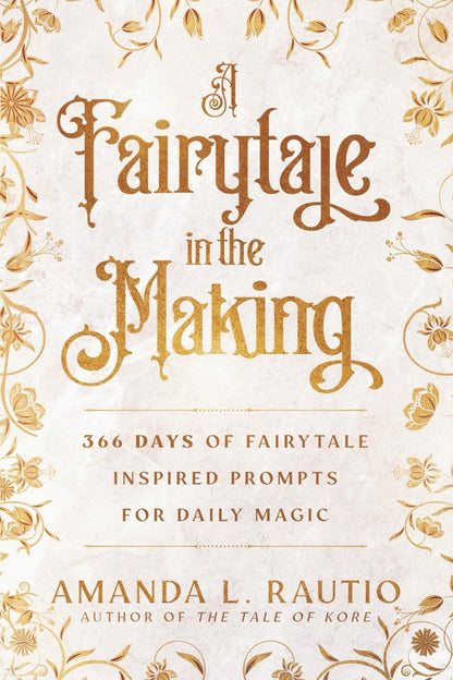 A Fairytale in the Making - Wholesale Pricing Mythosmith Publishing