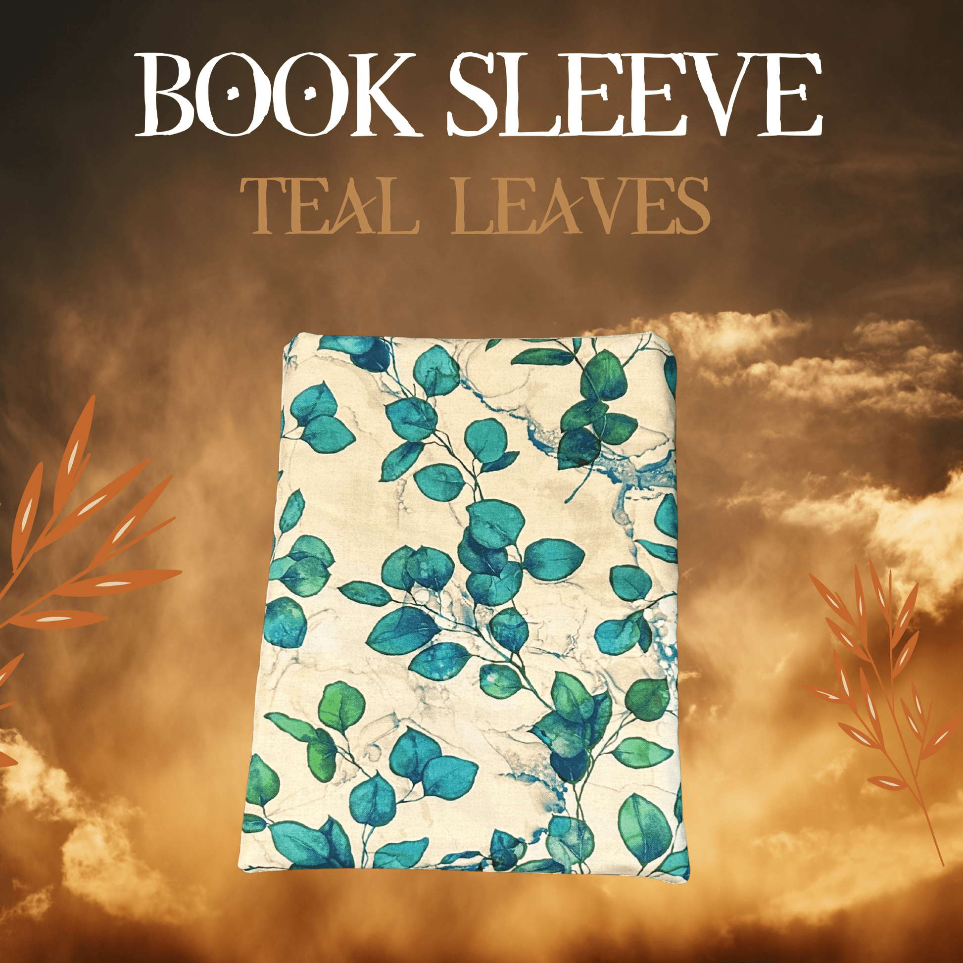 Teal Leaves || Booksleeves Mythosmith Publishing